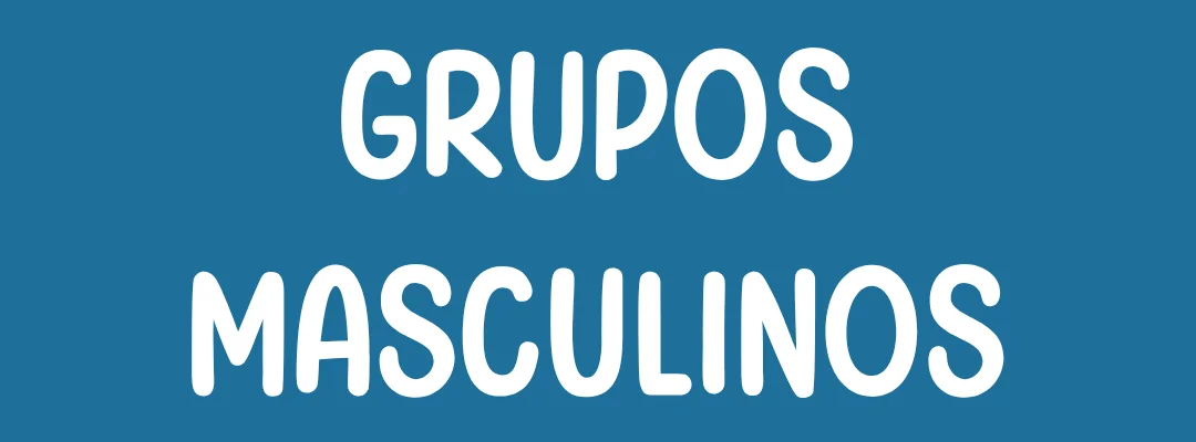 Grupos Masculinos